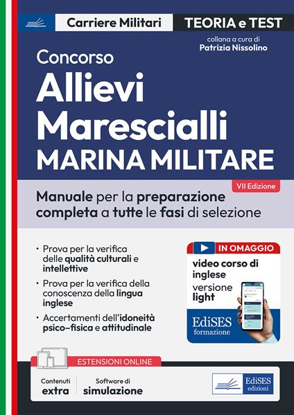 Concorso allievi marescialli Marina. Manuale per la preparazione completa a tutte le fasi di selezione - copertina