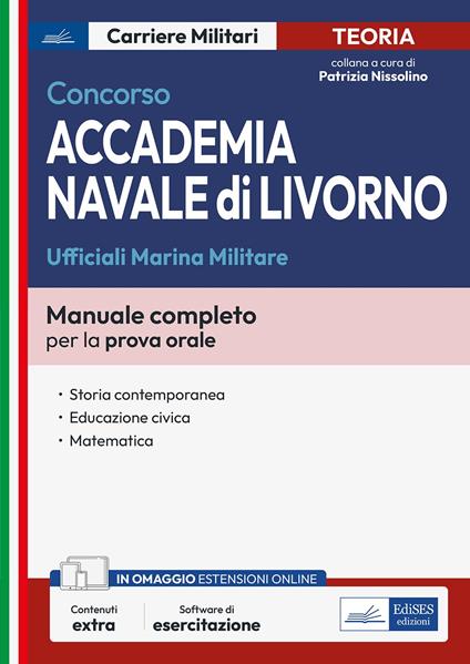 Concorso accademia navale di Livorno. Ufficiali Marina. Con espansione online. Con software di simulazione - copertina