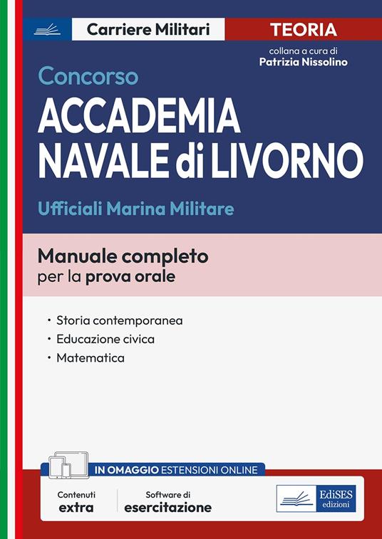 Concorso accademia navale di Livorno. Ufficiali Marina. Con espansione online. Con software di simulazione - copertina