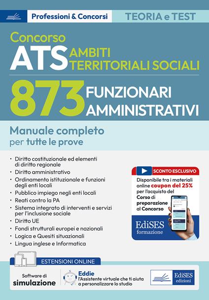 Concorso Ambiti Territoriali Sociali 873 funzionari amministrativi. Manuale completo per tutte le prove. Con software di simulazione - copertina