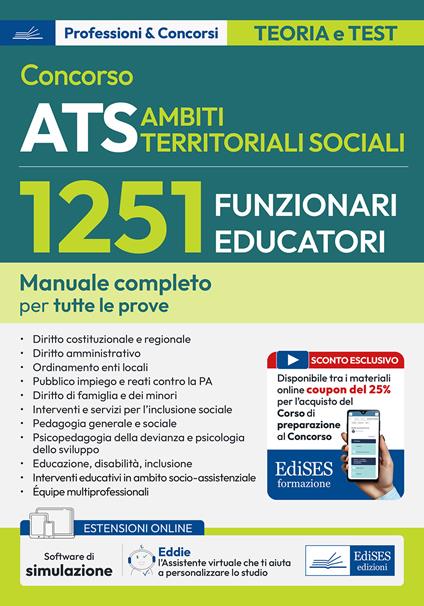 Concorso ATS Ambiti Territoriali Sociali. 1251 funzionari educatori. Manuale completo per tutte le prove. Con software e assistente virtuale - copertina