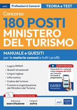 Concorso 180 posti Ministero del turismo. Manuale completo