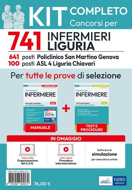 Kit completo del concorso per 741 Infermieri Regione Liguria. Manuale, test, Video-lezioni procedure infermieristiche. Con software di simulazione. Con video-corso organizzazione SSN. Con video-lezioni procedure - Rosaria Alvaro,Rosario Caruso,Guglielmo Guerriero - copertina