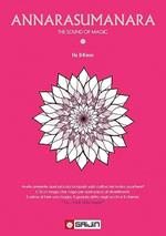 Annarasumanara. The sound of magic. Vol. 1