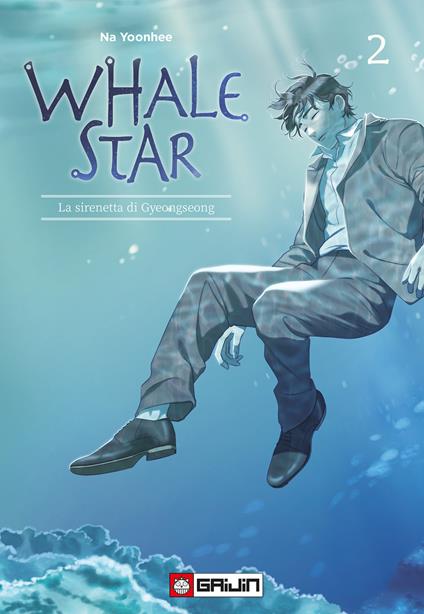 Whale star. La sirenetta di Gyeongseong. Vol. 2 - Na Yoonhee - copertina
