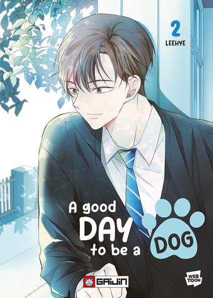 A good day to be a dog. Vol. 2 - Lee Hye - copertina
