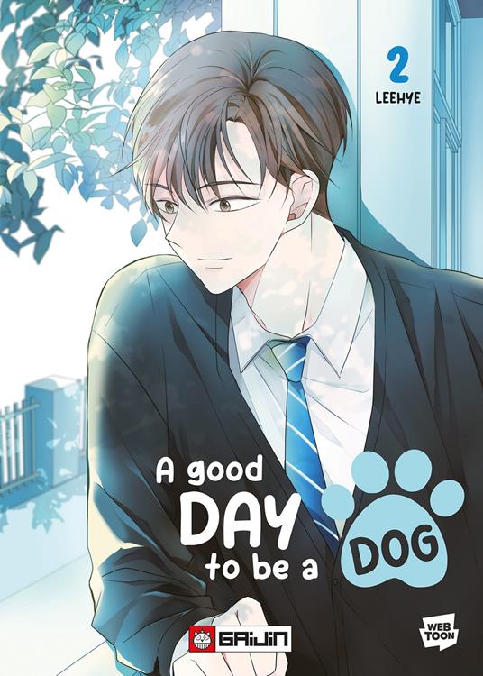 A good day to be a dog. Vol. 2 - Lee Hye - copertina