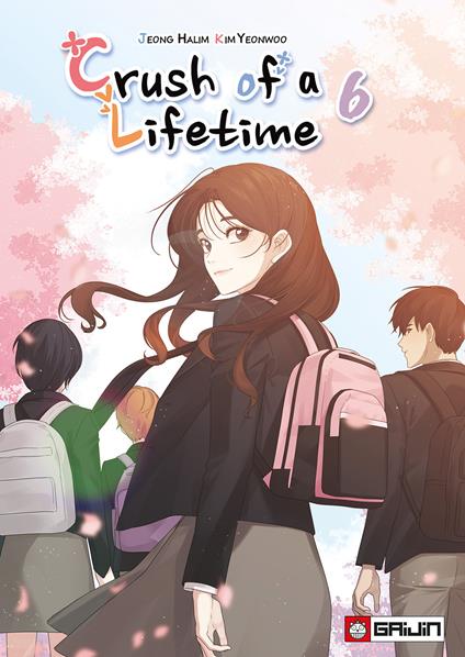 Crush of a lifetime. Vol. 6 - copertina