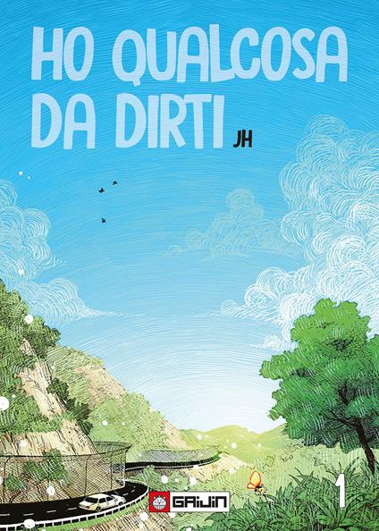Ho qualcosa da dirti. Vol. 1 - J. H. - copertina