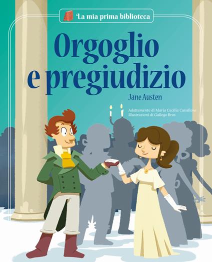 Orgoglio e pregiudizio da Jane Austen - Maria Cecilia Cavallone - copertina