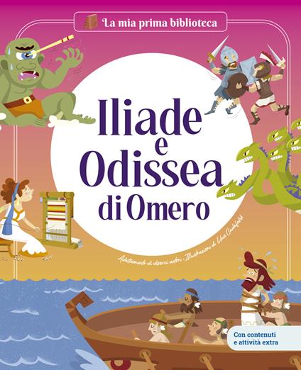 Iliade e Odissea di Omero - Maria Cecilia Cavallone,Jordi Solé,Lluís Cadafalch - ebook