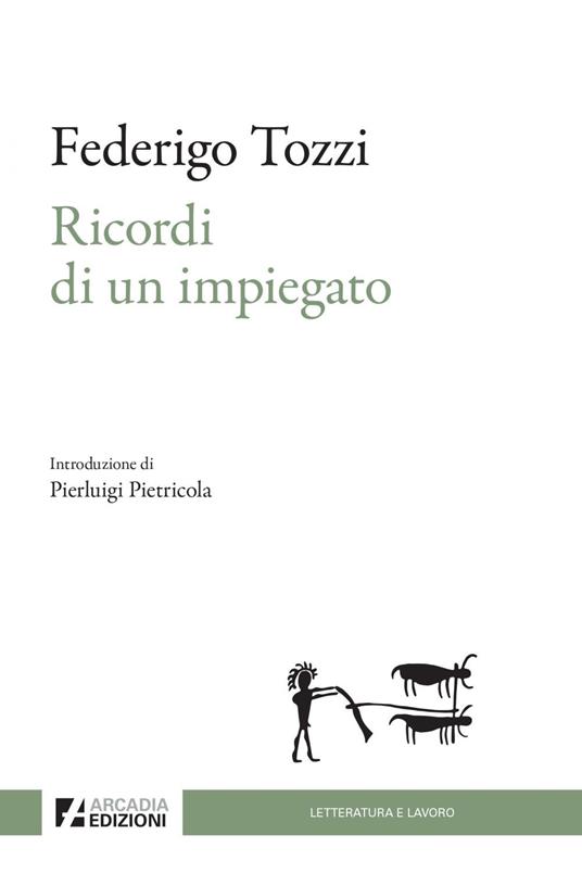 Ricordi di un impiegato - Federigo Tozzi - ebook