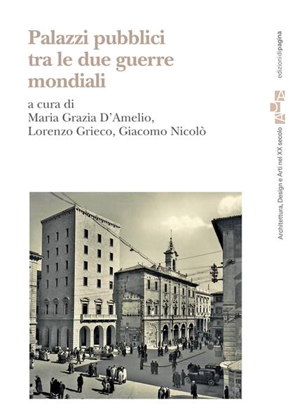 Palazzi pubblici tra le due guerre mondiali - copertina