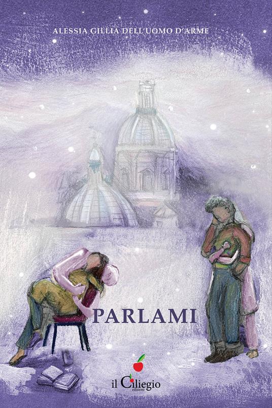 Parlami - Alessia Gillia Dell'Uomo D'Arme - copertina