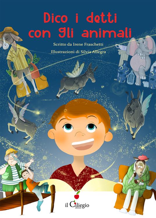 Dico i detti con gli animali - Irene Fraschetti - copertina