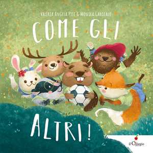 Libro Come gli altri. Ediz. a colori Valeria Angela Pisi