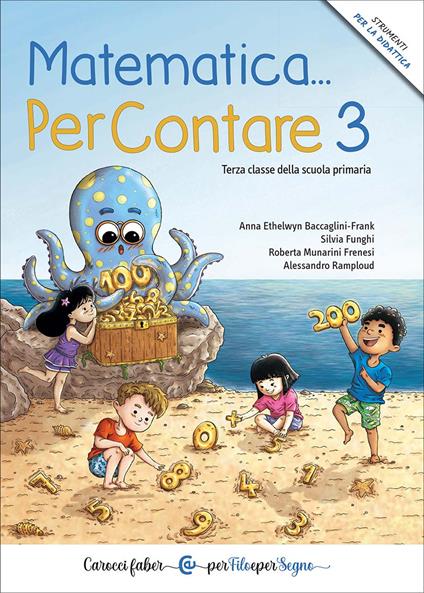 Matematica… PerContare 3. Terza classe della scuola primaria - Alessandro Ramploud,Anna Ethelwyn Baccaglini-Frank,Silvia Funghi - copertina