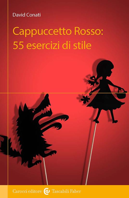 Cappuccetto Rosso: 55 esercizi di stile - David Conati - copertina