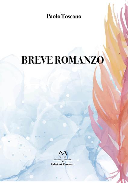Breve romanzo - Paolo Toscano - copertina