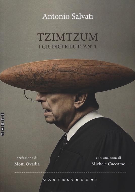 Tzimtzum. I giudici riluttanti - Antonio Salvati - copertina