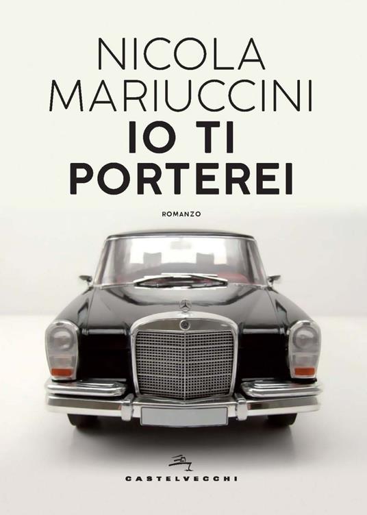 Io ti porterei - Nicola Mariuccini - copertina