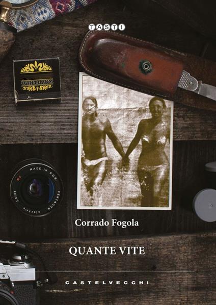 Quante vite - Corrado Fogola - ebook