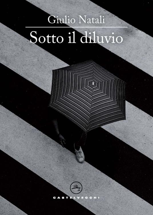 Sotto il diluvio - Giulio Natali - ebook