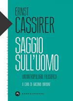 Saggio sull'uomo. Un'antropologia filosofica