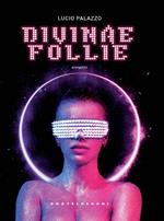 Divinae follie