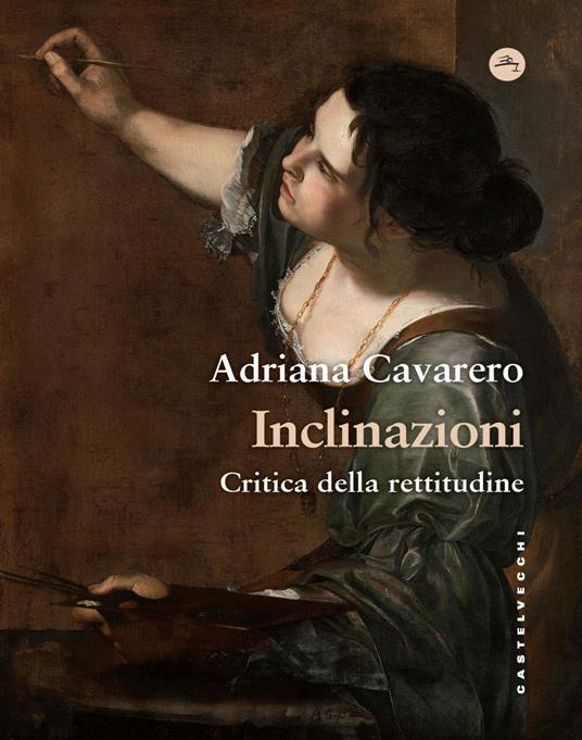 Inclinazioni. Critica della rettitudine - Adriana Cavarero - copertina