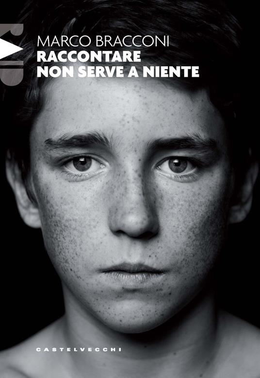 Raccontare non serve a niente - Marco Bracconi - copertina