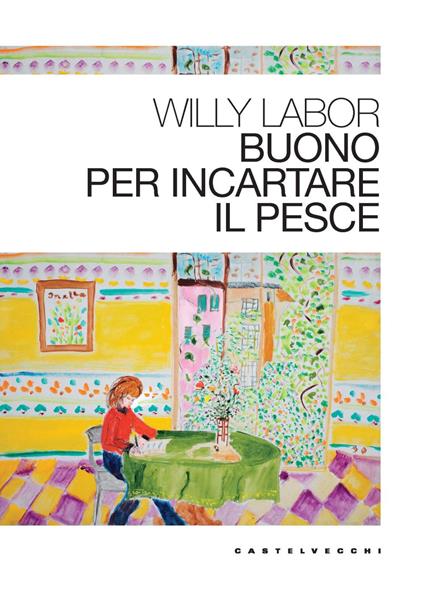 Buono per incartare il pesce - Willy Labor - copertina