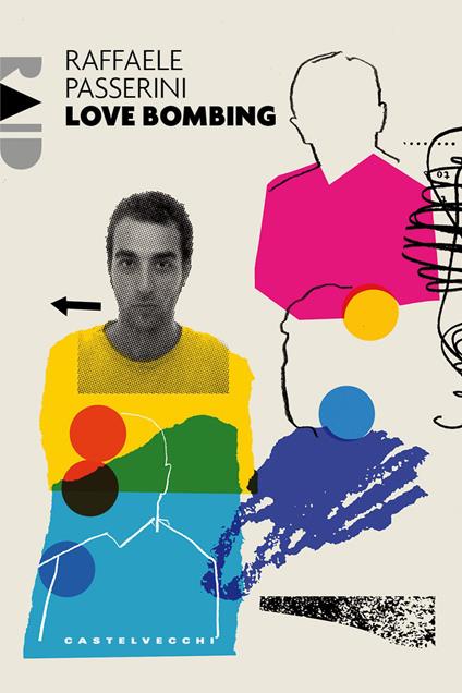 Love bombing - Raffaele Passerini - copertina