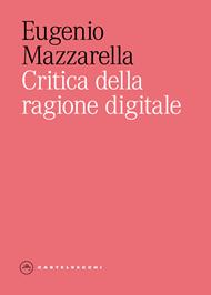 Critica della ragione digitale