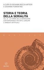 Storia e teoria della serialità. Vol. 3: Storia e teoria della serialità