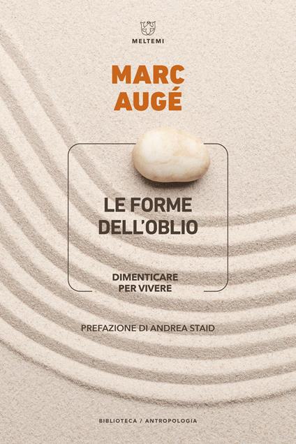 Le forme dell’oblio. Dimenticare per vivere - Marc Augé - copertina