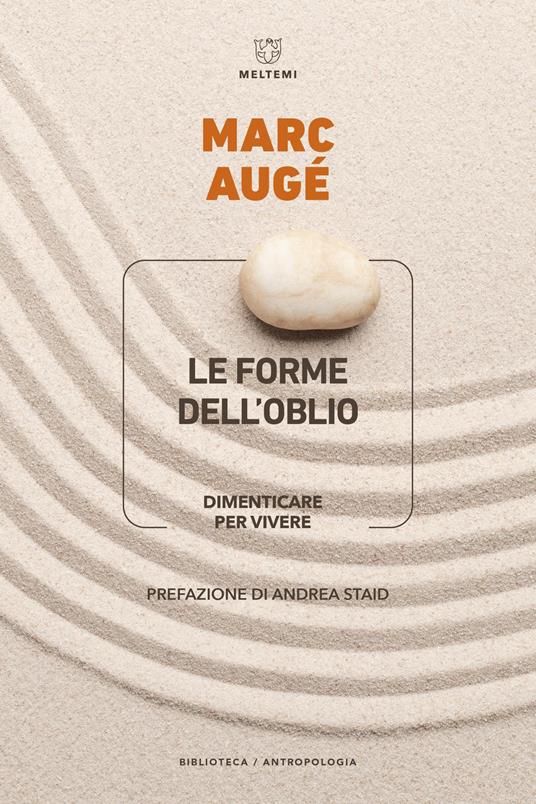 Le forme dell’oblio. Dimenticare per vivere - Marc Augé - copertina