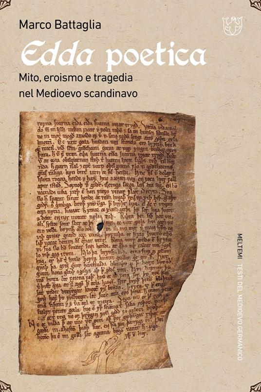 Edda poetica. Mito, eroismo e tragedia nel Medioevo scandinavo - Marco Battaglia - copertina