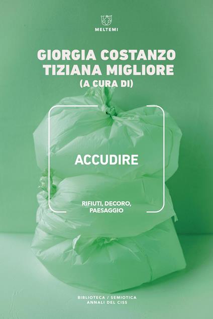 Accudire. Rifiuti, decoro, paesaggio - copertina