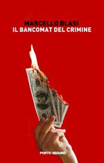 Il bancomat del crimine