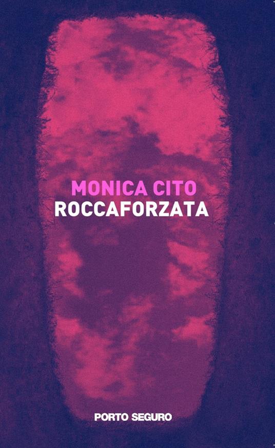Roccaforzata - Monica Cito - copertina