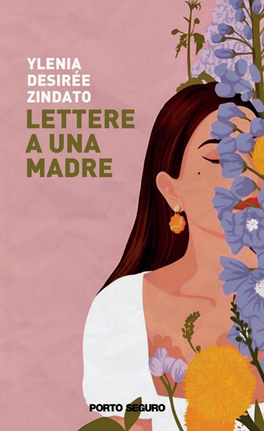Lettera a una madre - Ylenia Desirée Zindato - copertina
