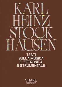 Libro Testi sulla musica elettronica e strumentale Karlheinz Stockhausen