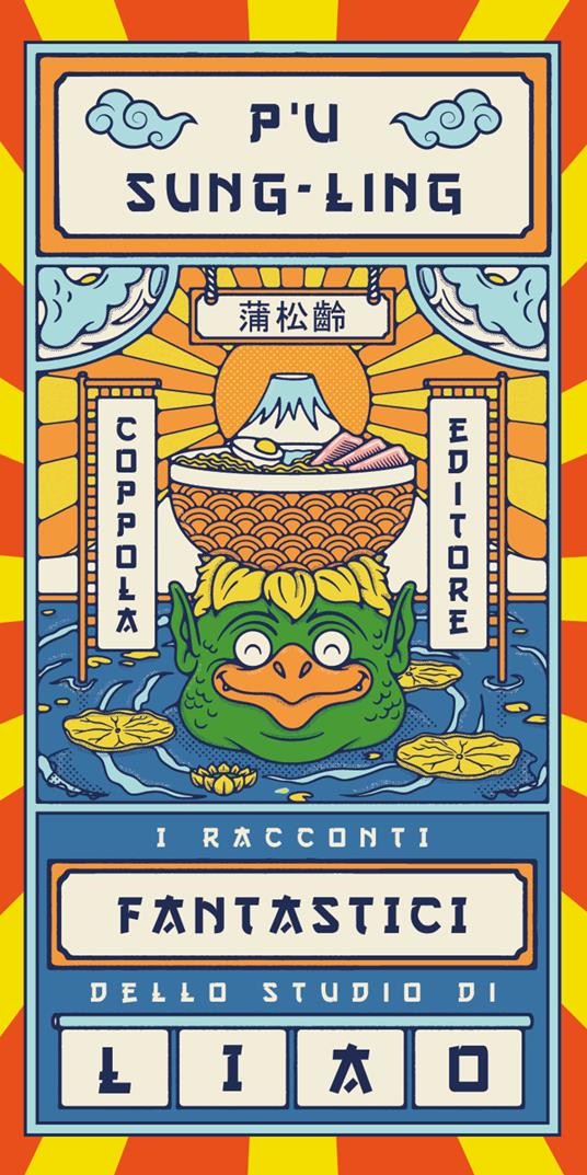 I racconti fantastici dello studio di Liao - Sung Ling P'u - copertina