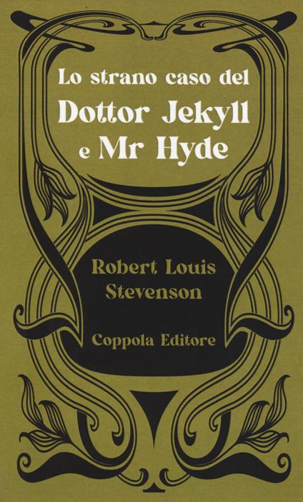 Lo strano caso del Dottor Jekyll e Mr Hyde - Robert Louis Stevenson - copertina