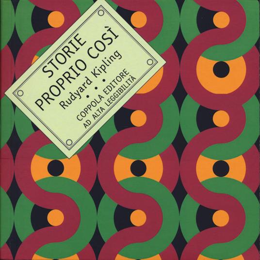 Storie proprio così. Ediz. ad alta leggibilità - Rudyard Kipling - copertina