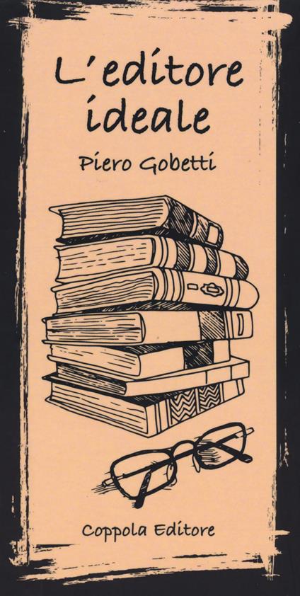 L'editore ideale - Piero Gobetti - copertina
