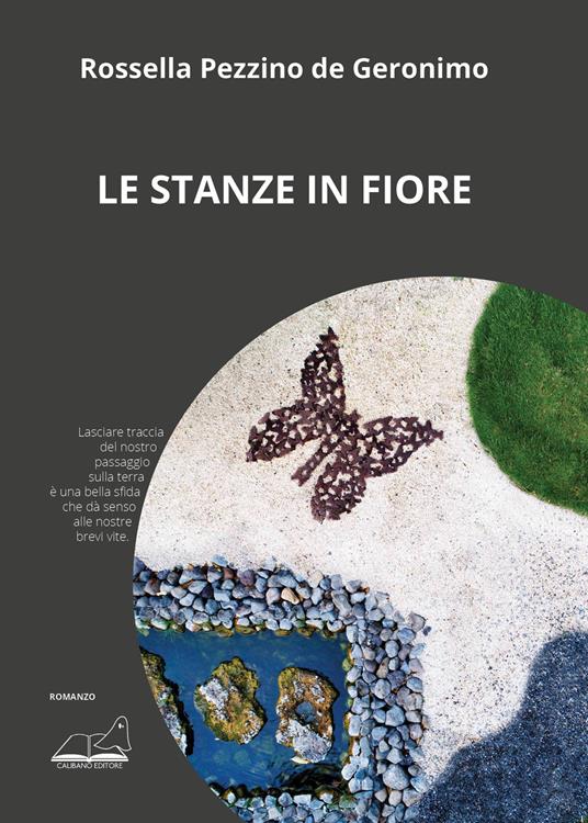 Le stanze in fiore - Rossella Pezzino De Geronimo - copertina