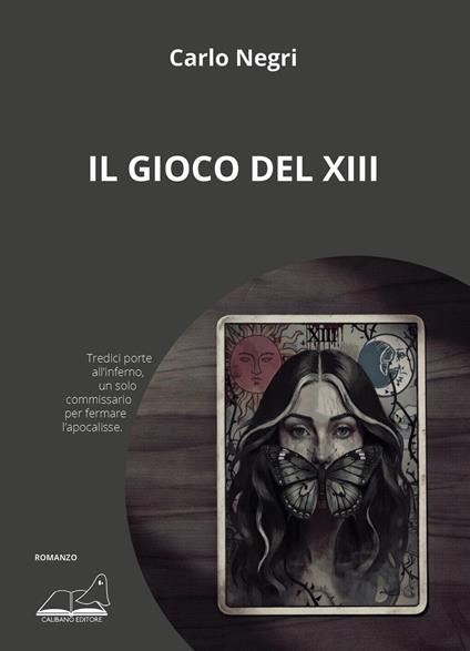 Il gioco del XIII - Carlo Negri - copertina