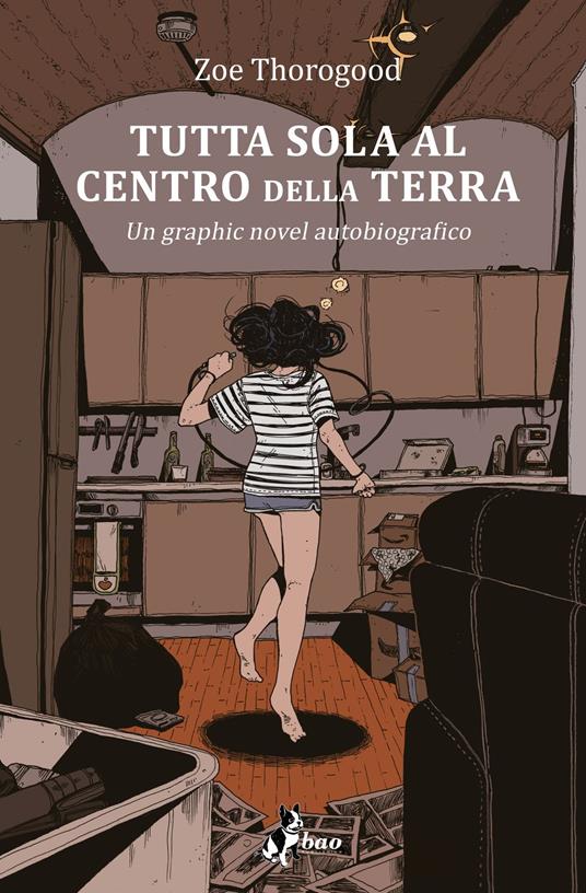 Tutta sola al centro della Terra - Zoe Thorogood - ebook